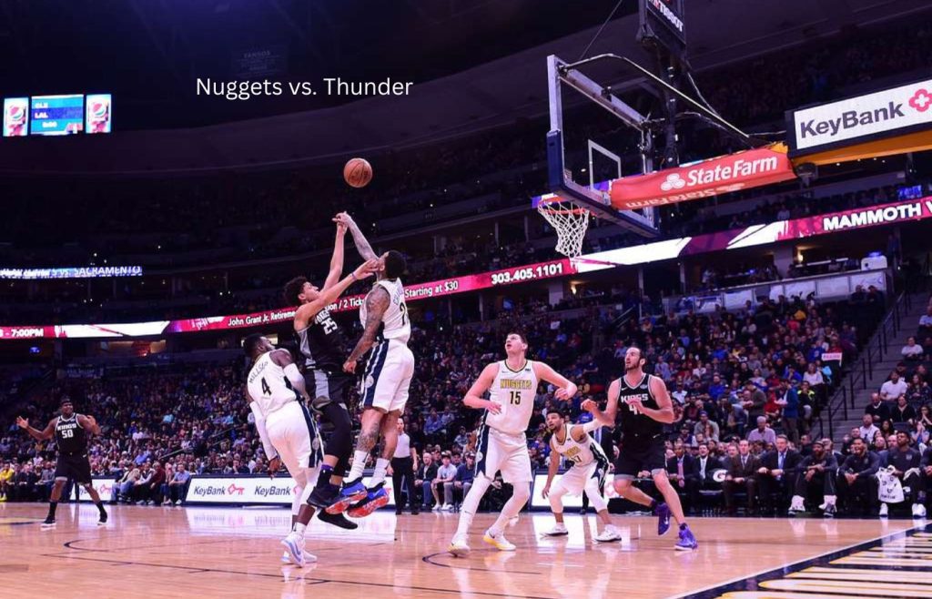 Nuggets vs. Thunder: A Clash of Talent and Potential